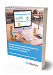 Change Management Strategies for Implementing Continuous Improvement Software