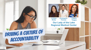 Driving a Culture of Accountability Transforming Patient Safety with KaiNexus