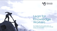 Lean for Knowledge Workers Webinar Recording