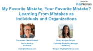 My Favorite Mistake, Your Favorite Mistake? Webinar Recording