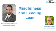 Mindfulness and Leading Lean Webinar
