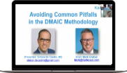 How to Avoid Common Pitfalls in the DMAIC Methodology